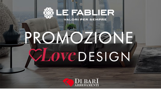 Love Design by Le Fablier - Arredamenti Di Bari